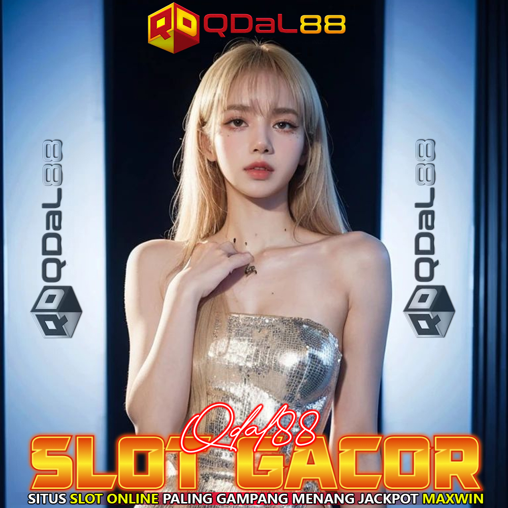 QDAL88 🏆️ 10 Daftar Slot Gacor 2025 Dengan Hadiah Jackpot Terbesar